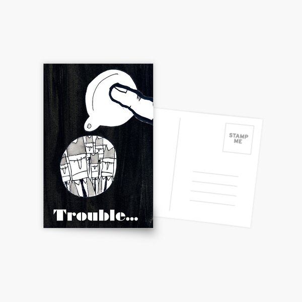 Trouble Postcard