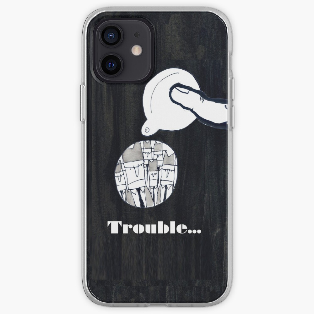 Trouble iPhone Case & Cover