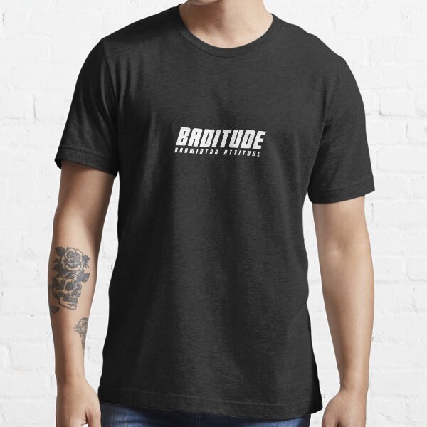 Baditude - Badminton Attitude Essential T-Shirt