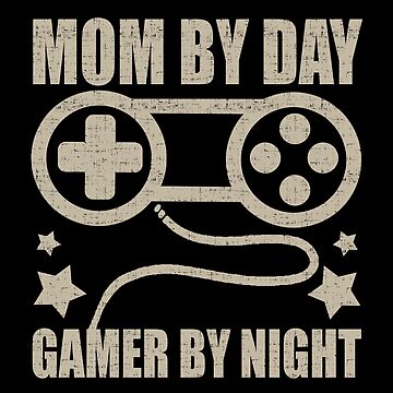 Artwork thumbnail, Mom by day Gamer by night - Gamer mom by Digitalhumor
