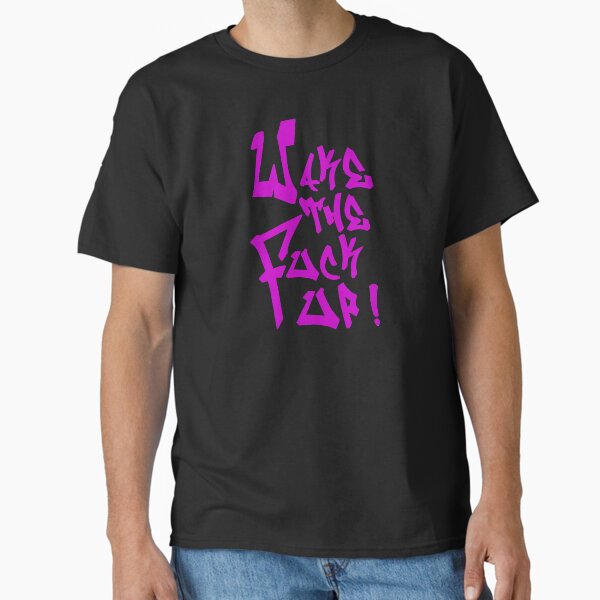 Item preview, Wake the fuck up! designed and sold by Amazing Designs.