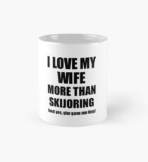 Skijoring Husband Funny Valentine Gift Idea For My Hubby Lover From Wife Mug