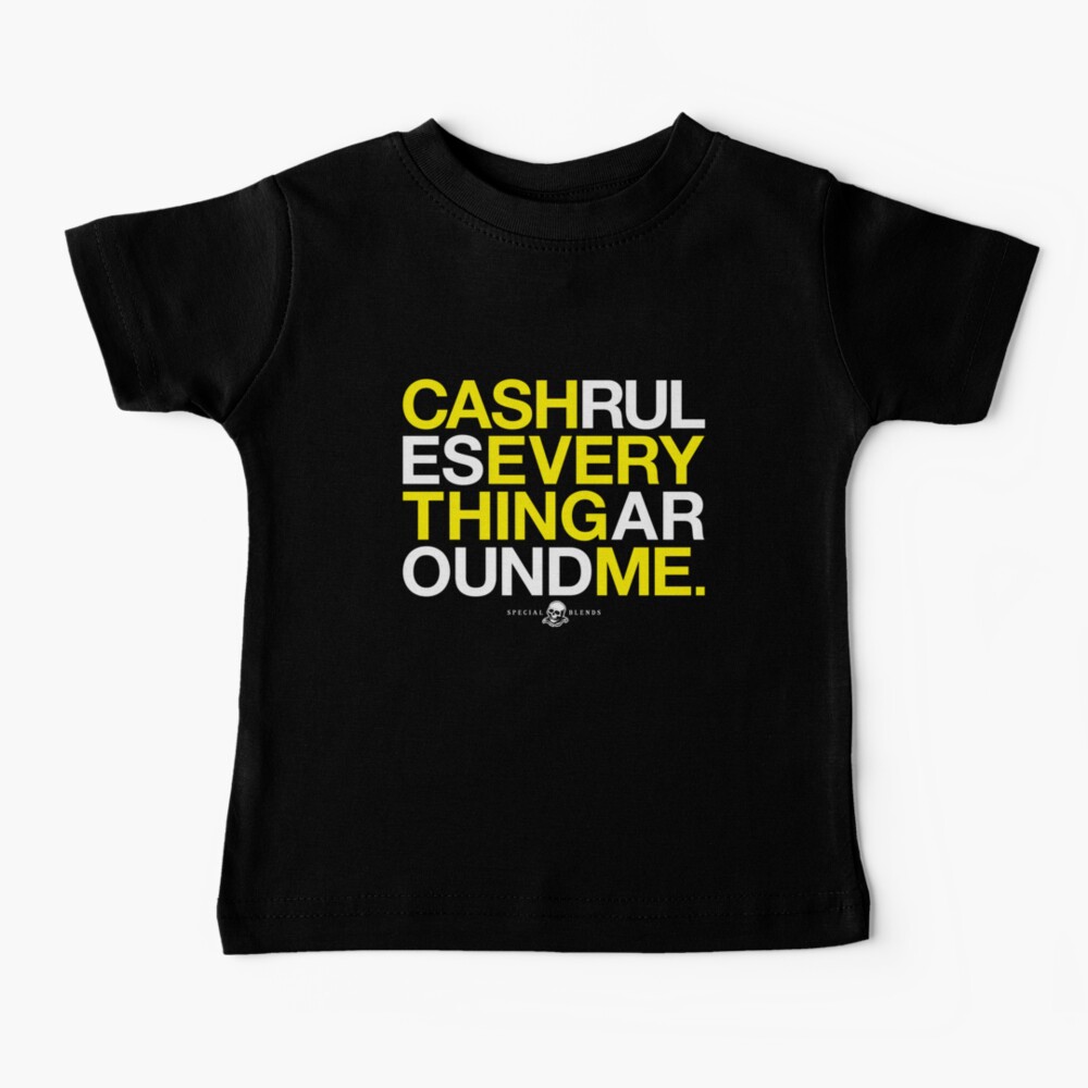 C.R.E.A.M. Baby T-Shirt