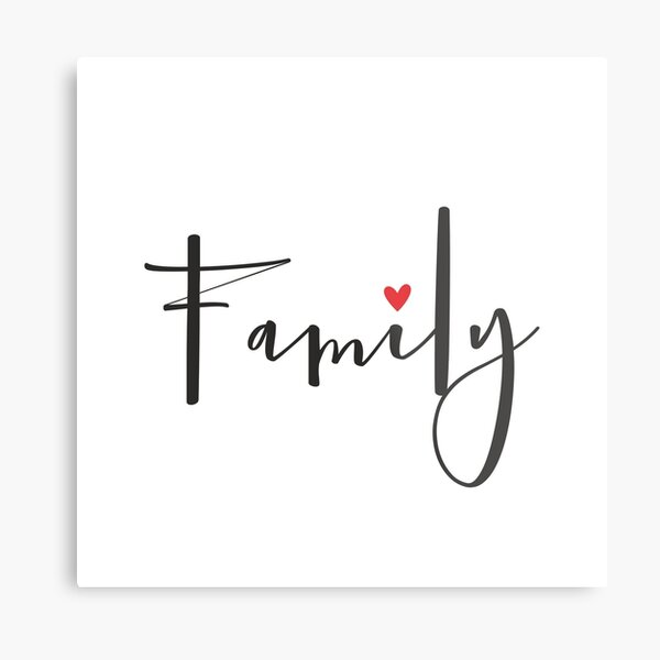 Impression Metallique Coeur Famille Amour Par Rosiec413 Redbubble