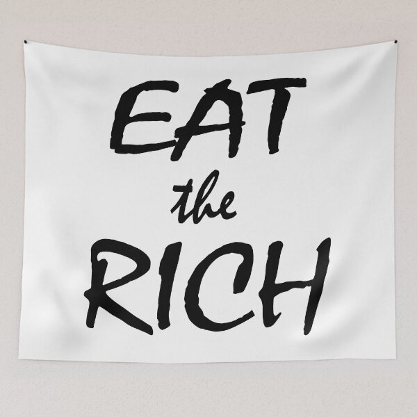Item preview, Eat the Rich (black) designed and sold by avidfan2000.