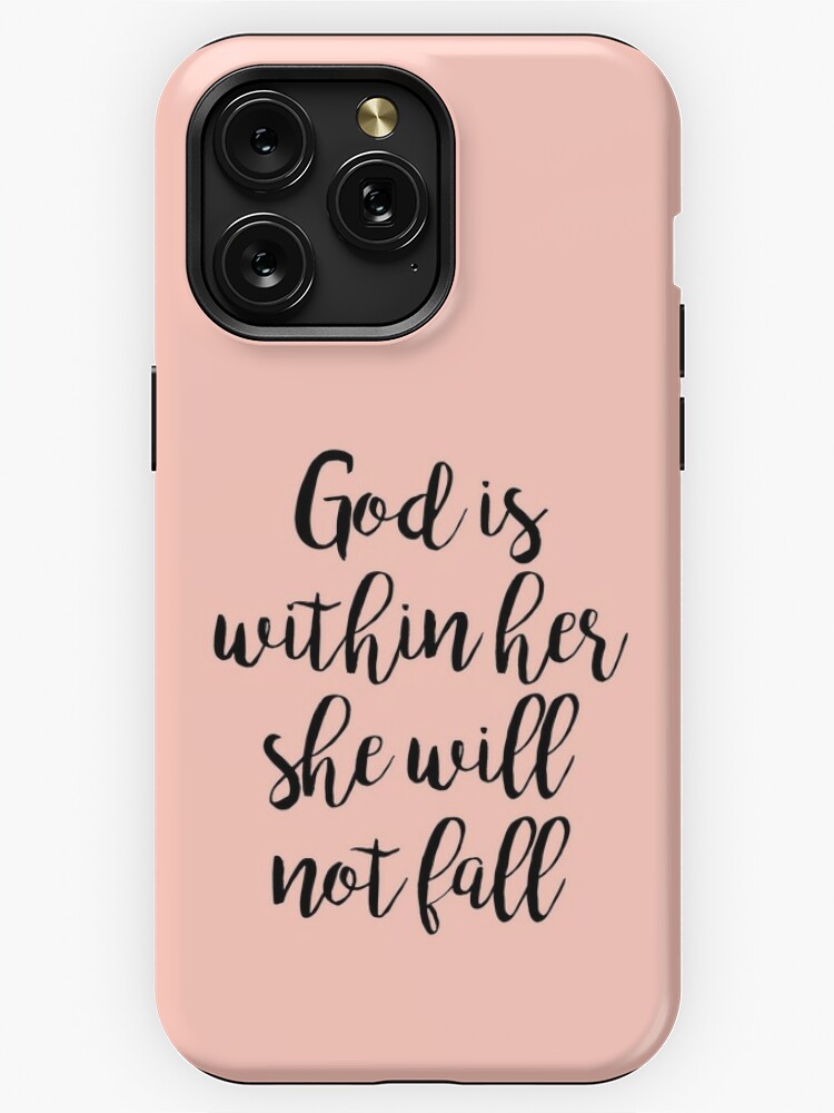 God Is Within Her Psalm 46 5 iPhone Case