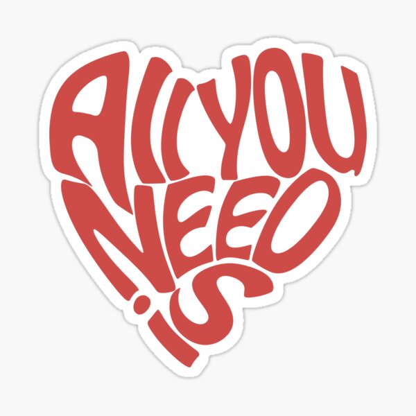 Small Bumper Sticker Decal All We Need Is Love Beatles Lennon Heart