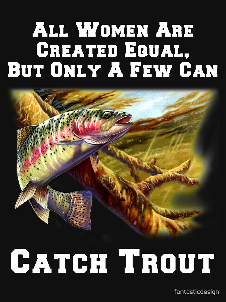 A Few Women Can Catch Trout Pullover Hoodie for Sale by