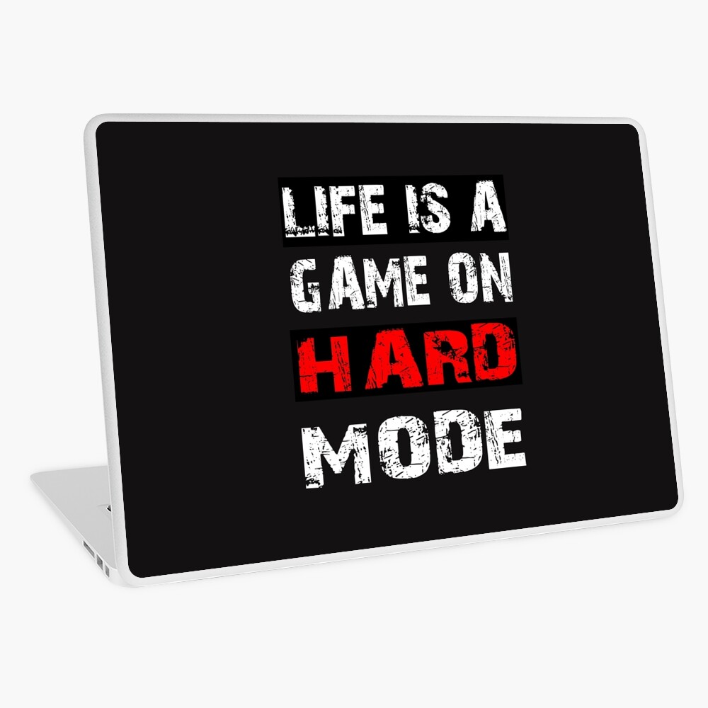 Life is a game in hard mode. Say gamer level fate gift Poster by dm4design