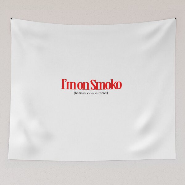 Item preview, I'm on Smoko (Leave me alone) designed and sold by Skipyellow.