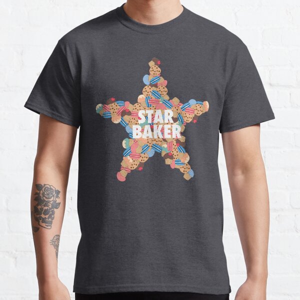 You're the Star Baker Classic T-Shirt