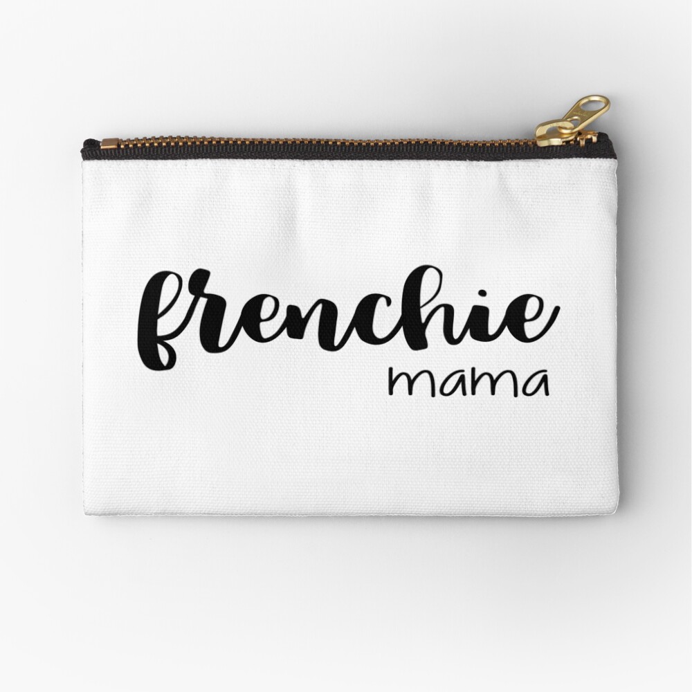 frenchie mama Zipper Pouch