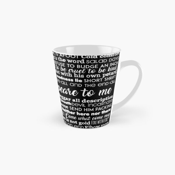 It's All Shakespeare To Me (Light Version) Tall Mug