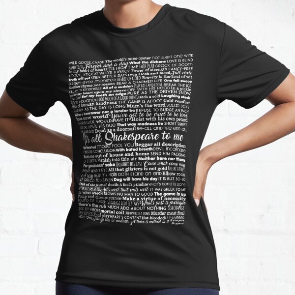 It's All Shakespeare To Me (Light Version) Active T-Shirt