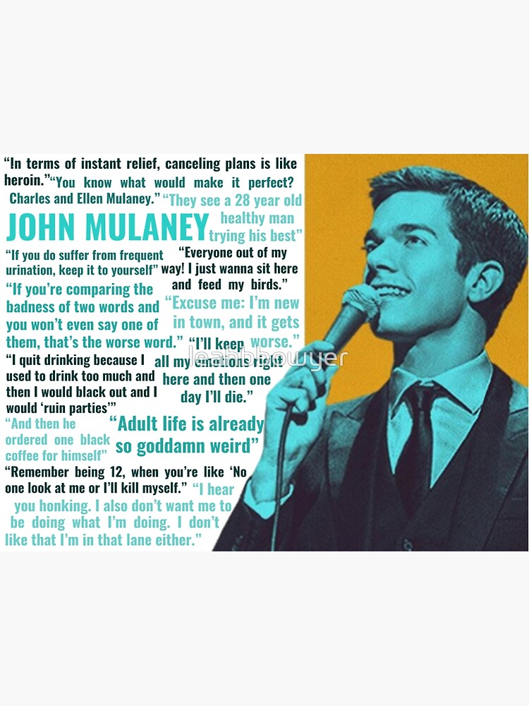 John Mulaney Quotes : John Mulaney Funny : 26 John Mulaney Quotes That