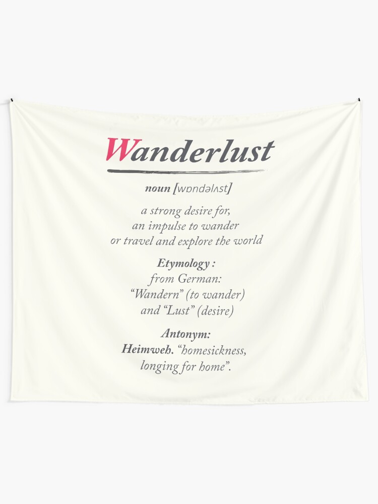Wanderlust Dictionary Definition Word Meaning Illustration