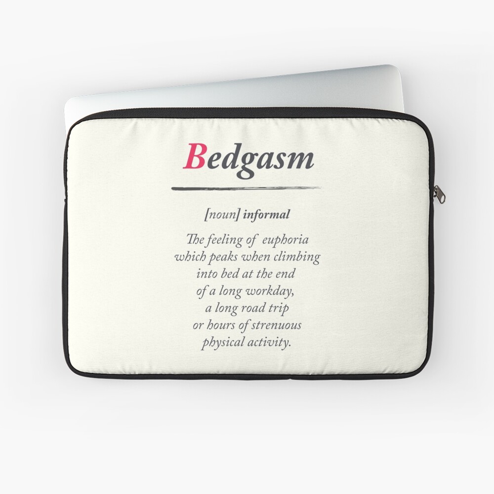 Bedgasm, dictionary definition, word meaning illustration, chill out, relax,  sex, bed orgasm, bedroom Art Board Print for Sale by Steven Revia