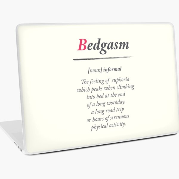 Bedgasm, dictionary definition, word meaning illustration, chill