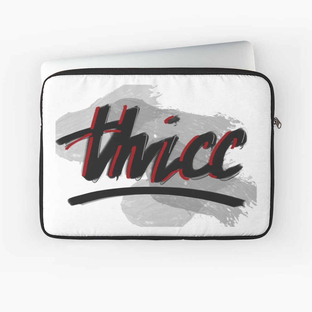 Thicc Laptop Sleeve