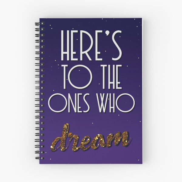Item preview, Here' To The Ones Who Dream designed and sold by mimicam.