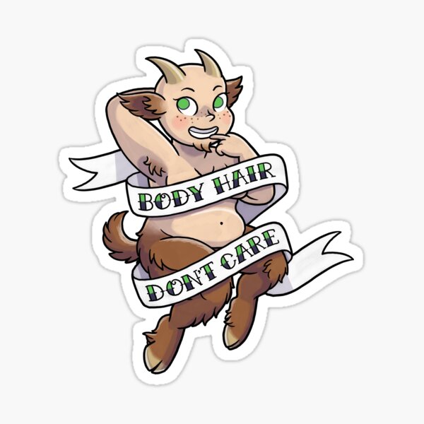 Item preview, Body Hair, Don't Care designed and sold by GESG-Sheffield.