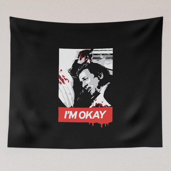 Item preview, I'M OKAY - Reservoir Dogs / Billky designed and sold by billky.
