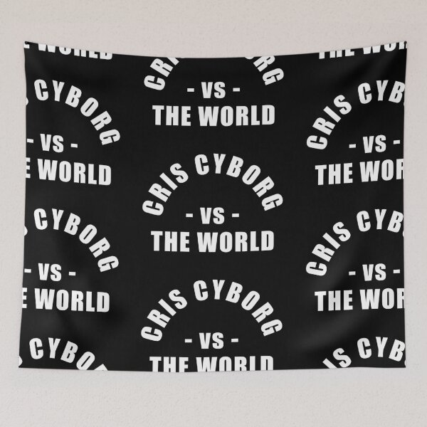 Item preview, Cris Cyborg vs the World designed and sold by SavageRootsMMA.