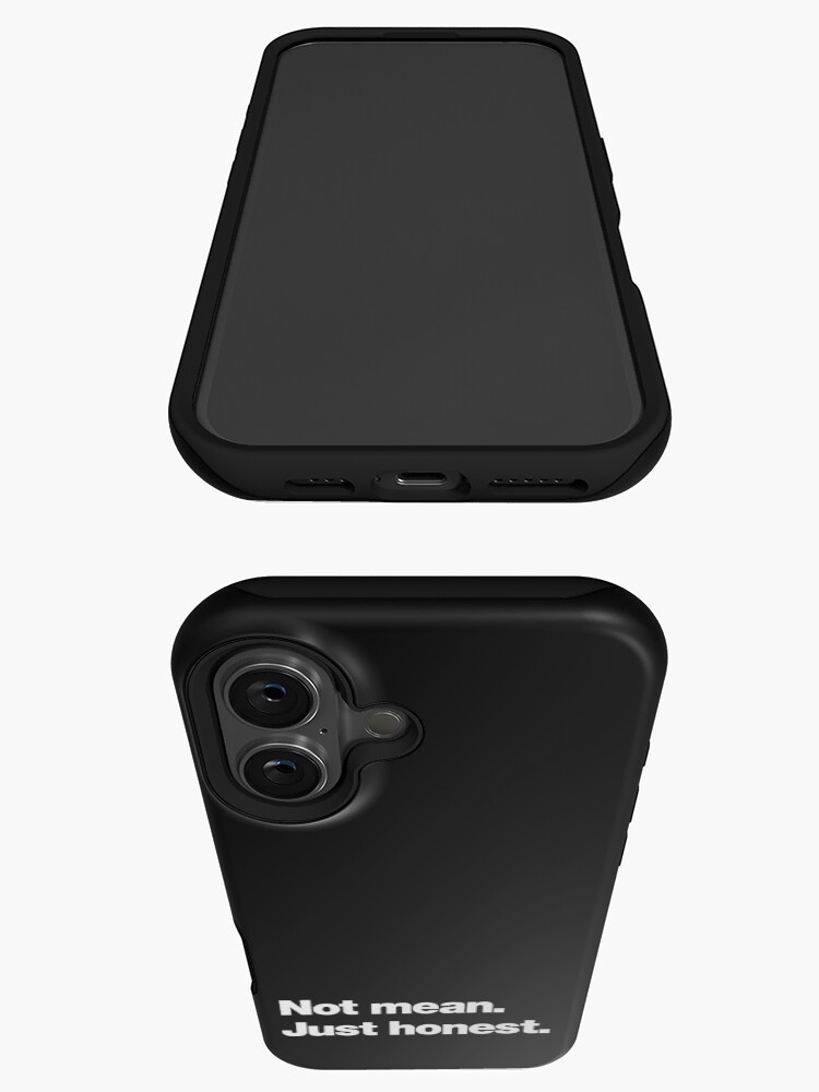 Thumbnail 3 of 4, iPhone Case, Not mean. Just honest. designed and sold by chestify.