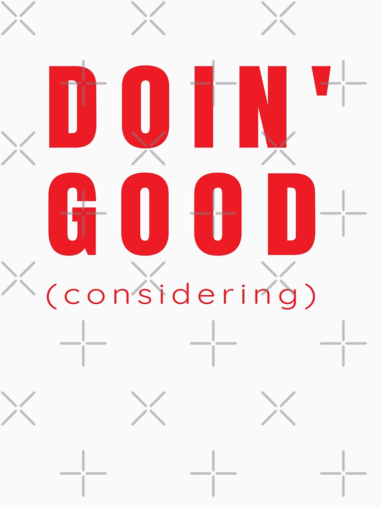 Doin' Good, Considering by TNTs