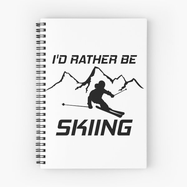 Item preview, I'd Rather Be Skiing Funny Skier Ski Snowboard Mountain Silhouette designed and sold by chriswilson111.