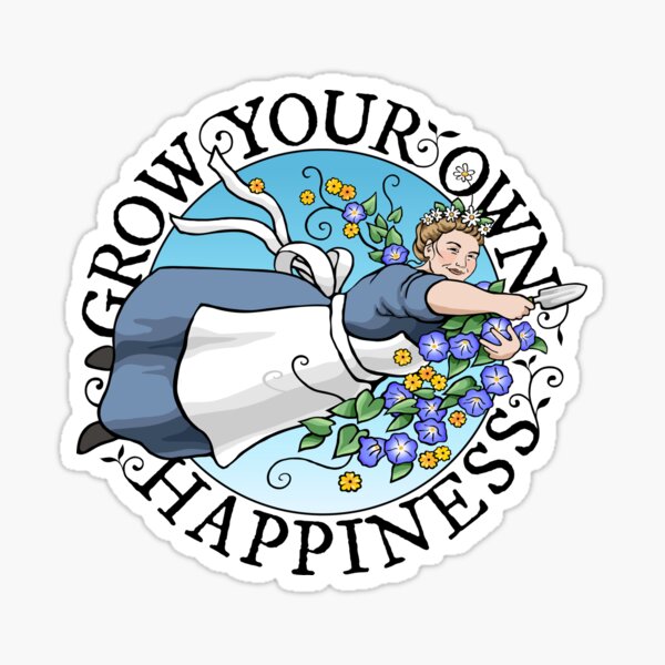 Grow Your Own Happiness with Empress of Dirt Sticker