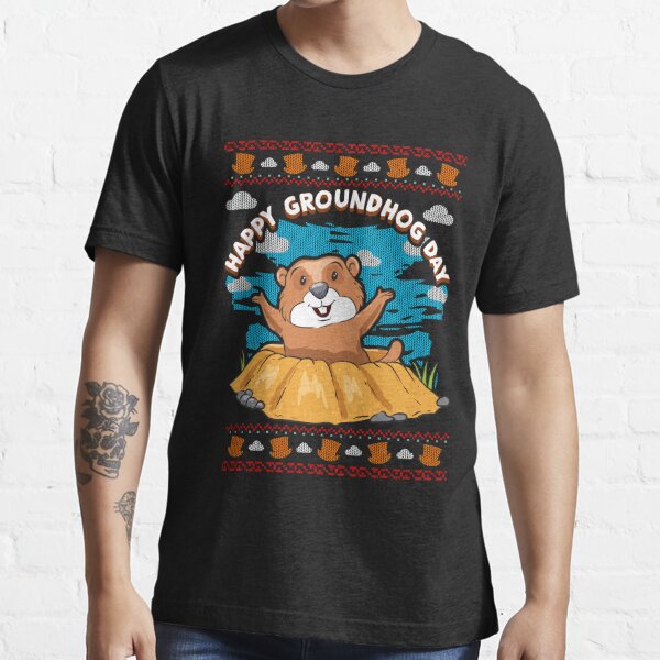 "Happy Groundhog Day Ugly" T-shirt for Sale by frittata | Redbubble