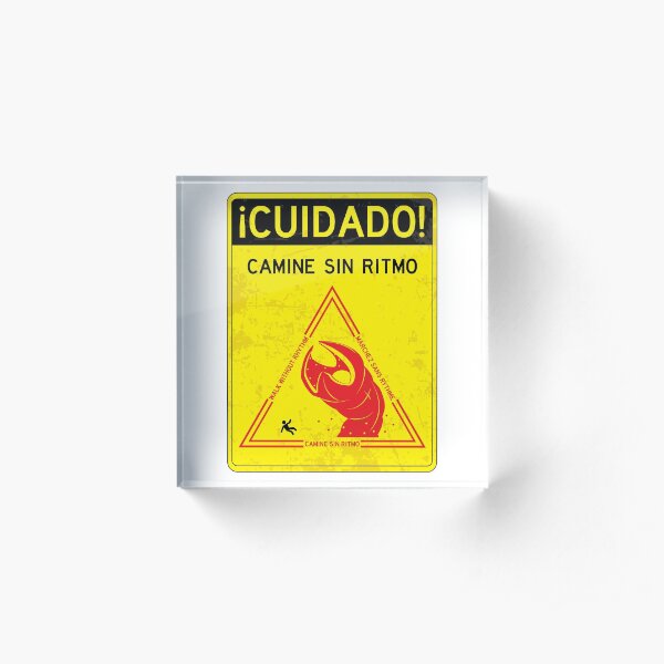 Camine Sin Ritmo Acrylic Block