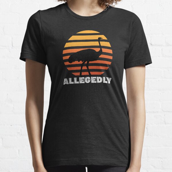 Allegedly Essential T-Shirt