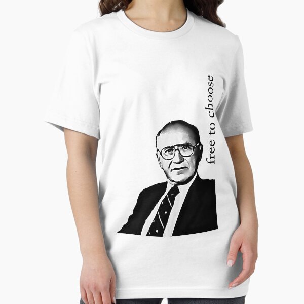 Item preview, Milton Friedman - Free to Choose designed and sold by LibertyTees.