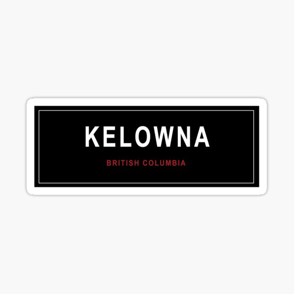 Kelowna BC Sticker Sticker