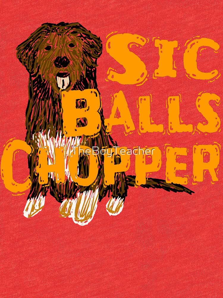 chopper sick balls t shirt