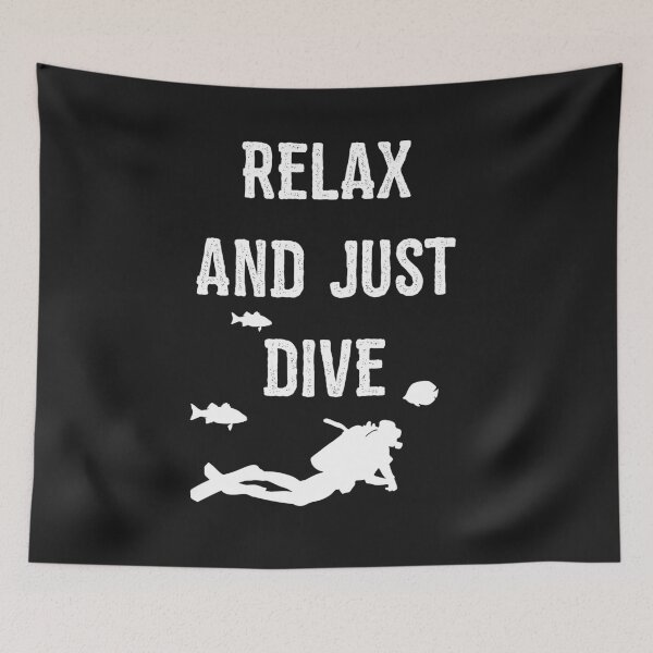 Item preview, Relax And Dive  designed and sold by InspireGifts.