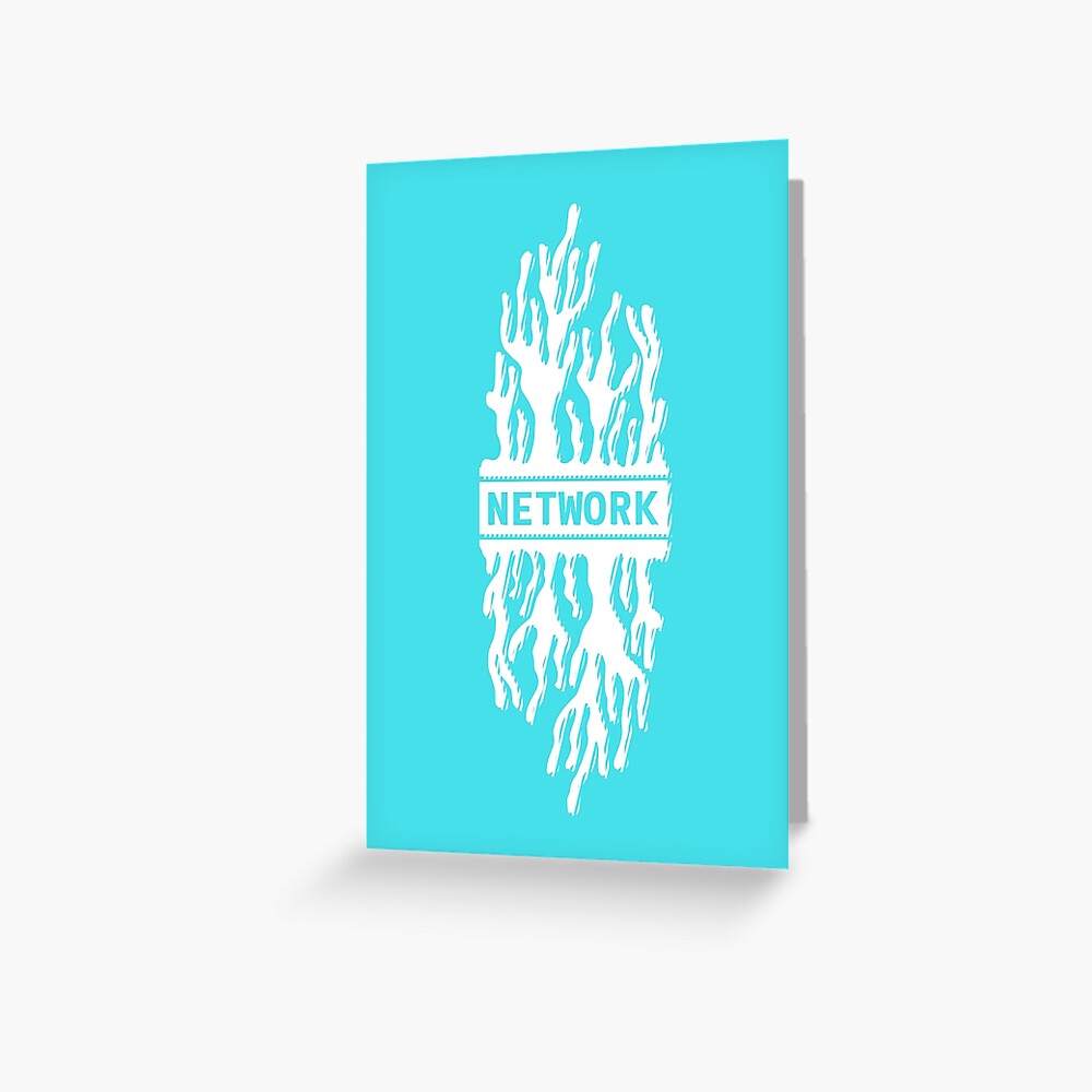 NETWORK Greeting Card