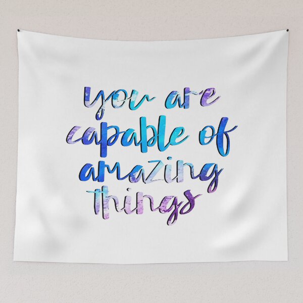 Item preview, you are capable of amazing things designed and sold by agrlandherfeels.