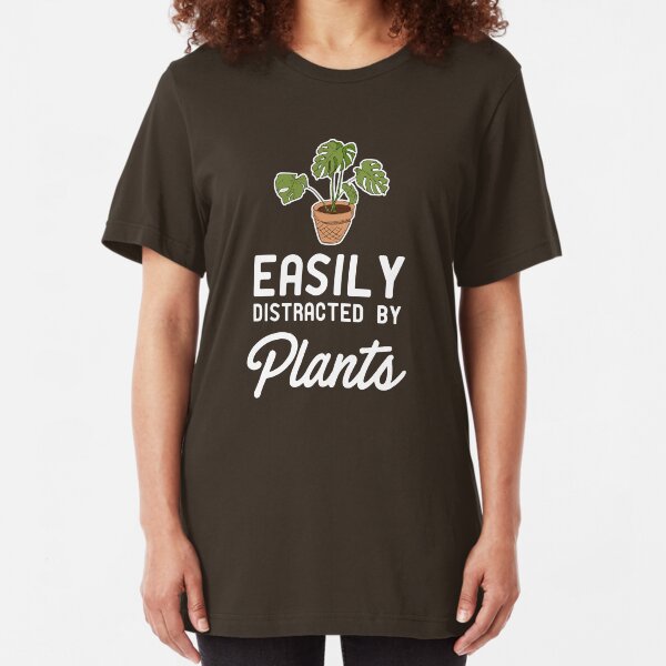 Easily Distracted By Plants Slim Fit T-Shirt