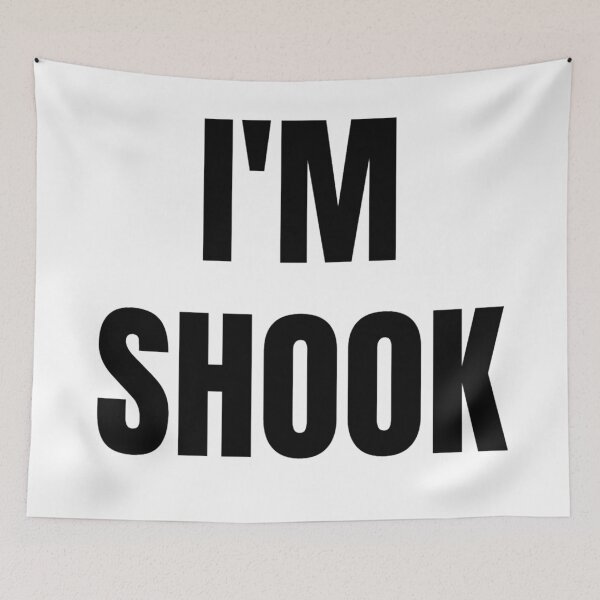 Item preview, I'M SHOOK designed and sold by HumanSpectrum.