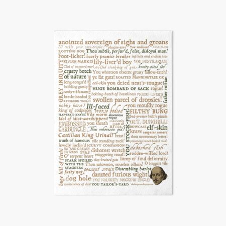 Shakespeare's Insults Collection - Revised Edition (by incognita) Art Board Print
