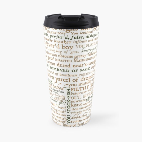 Shakespeare's Insults Collection - Revised Edition (by incognita) Travel Mug