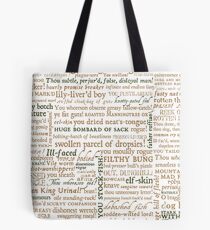 Shakespeare's Insults Collection - Revised Edition (by incognita) Tote Bag