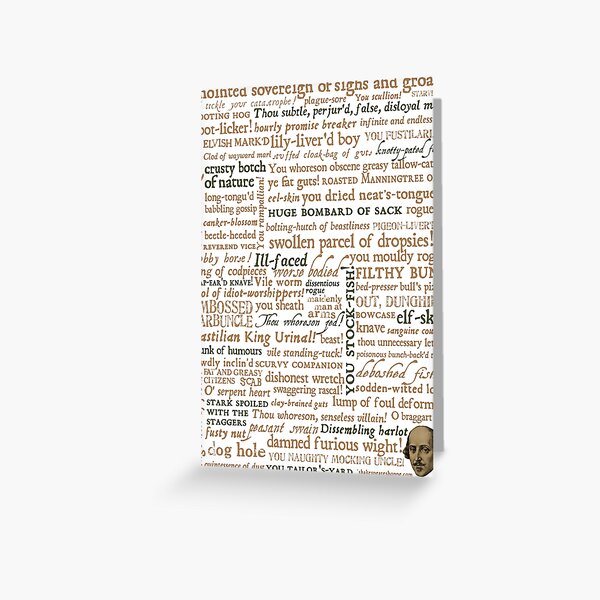 Shakespeare's Insults Collection - Revised Edition (by incognita) Greeting Card