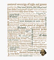 Shakespeare's Insults Collection - Revised Edition (by incognita) Photographic Print