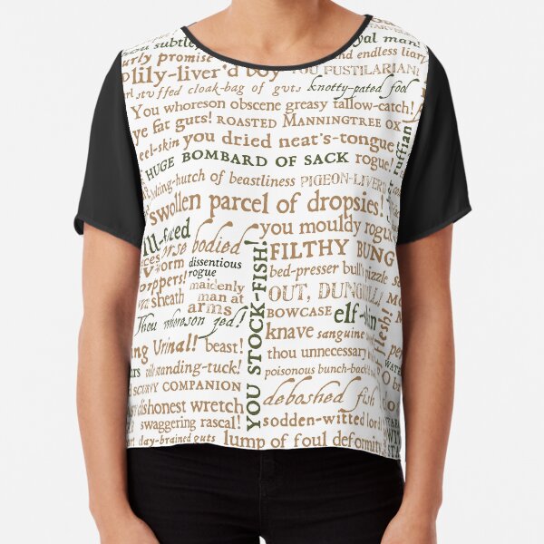 Shakespeare's Insults Collection - Revised Edition (by incognita) Chiffon Top