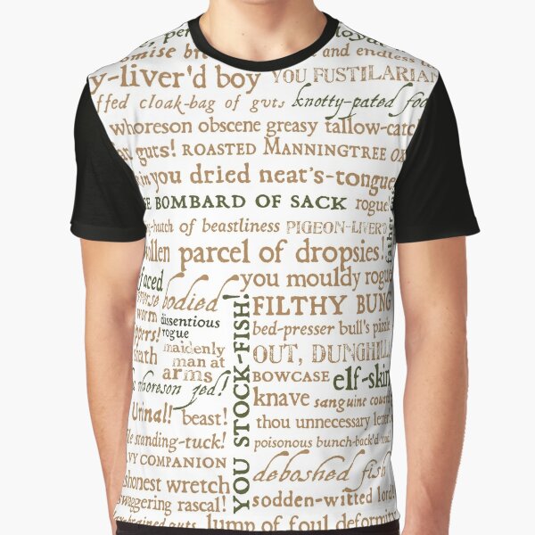 Shakespeare's Insults Collection - Revised Edition (by incognita) Graphic T-Shirt