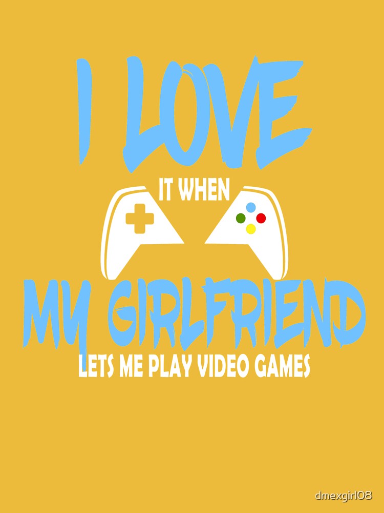 gaming t-shirt design. gaming t shirt design. game design. game t shirt  design.games t shirt design. I Love It When My Girlfriend Lets Me Play  Video Games 20960270 Vector Art at Vecteezy